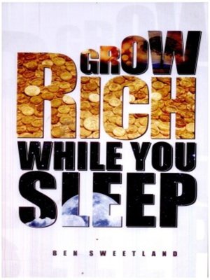 cover image of Grow Rich While You Sleep